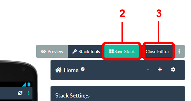 Screenshot showing the location of the Save Stack and Close Editor buttons